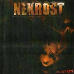 Nekrost : All My Hate